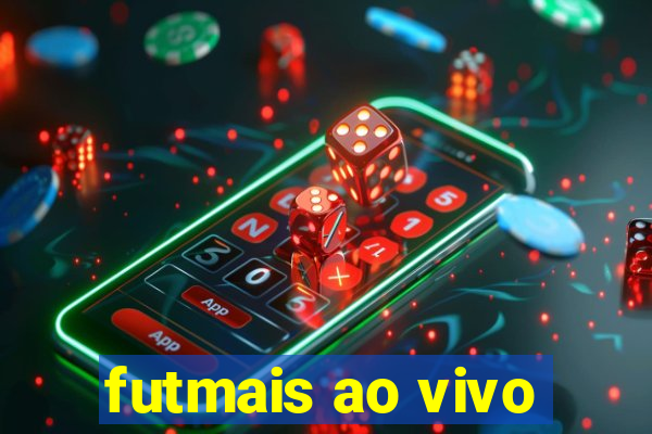 futmais ao vivo